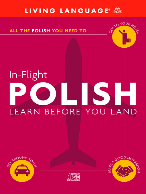 Title details for In-Flight Polish by Living Language - Available
